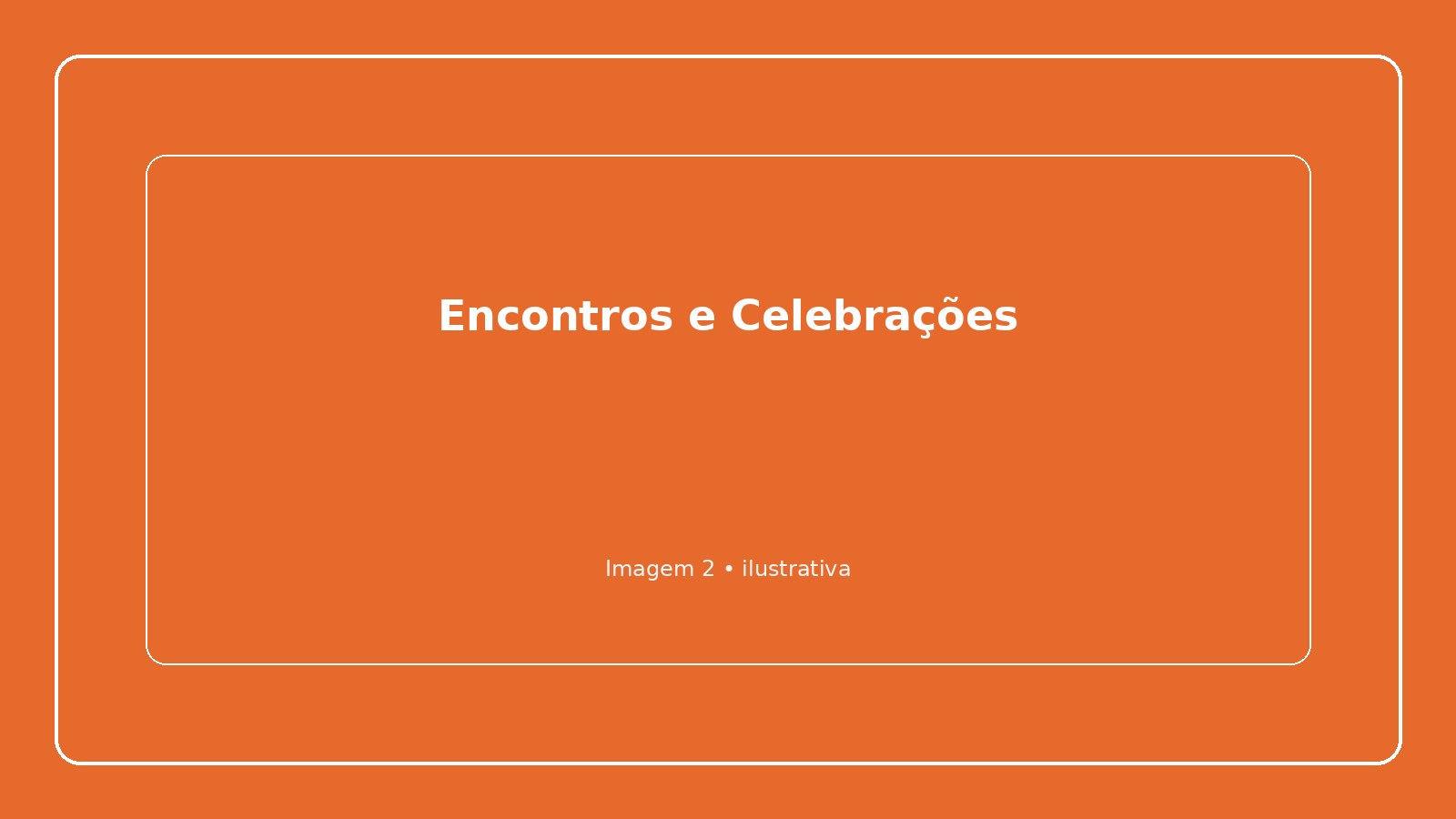Encontros e Celebrações